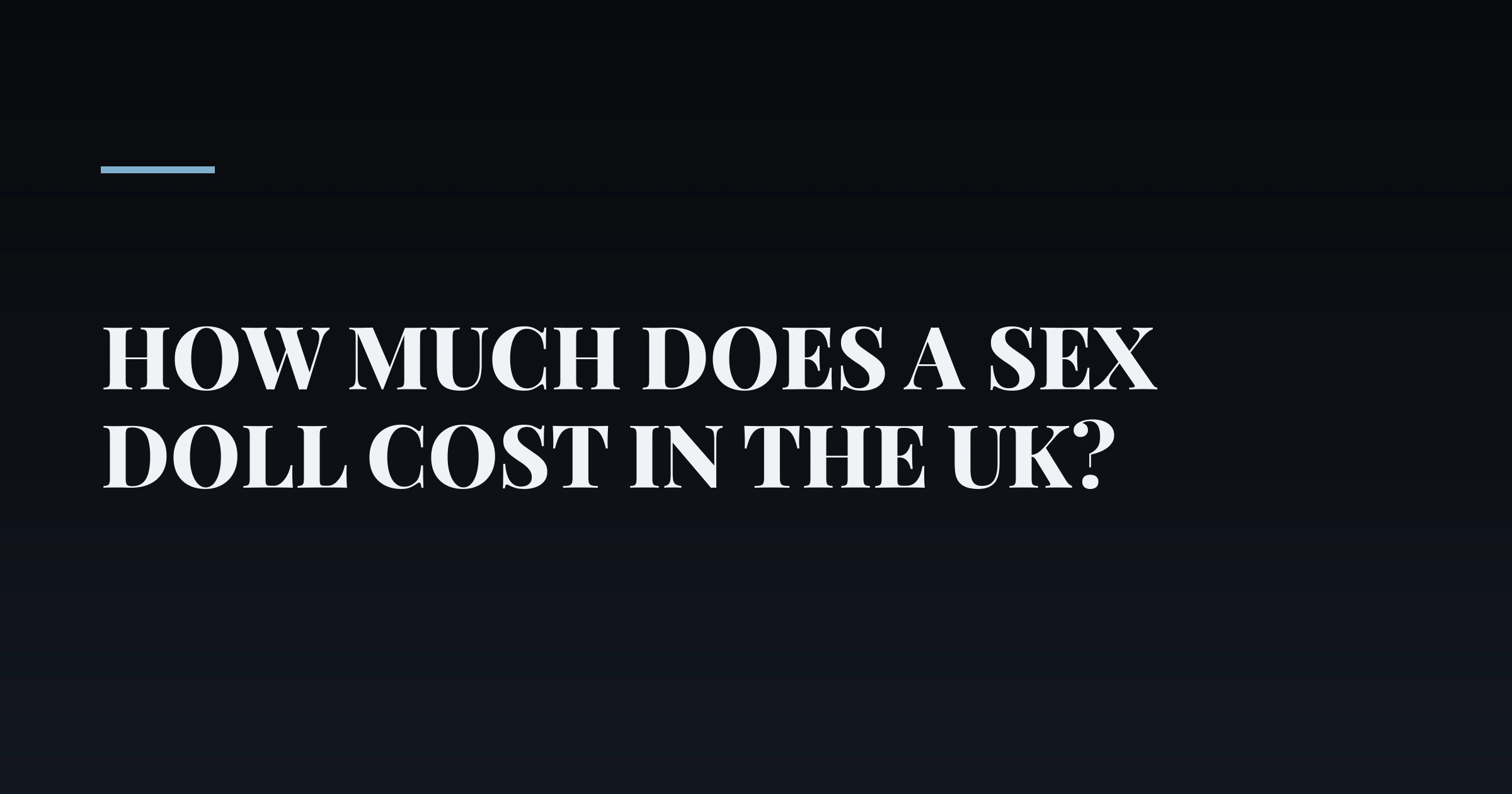How Much Does a Sex Doll Cost in the UK? — PurePleasure guide